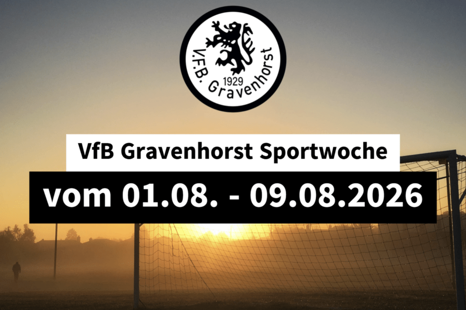 Werbebanner für die VfB Gravenhorst Sportwoche vom 01.08. bis 09.08.